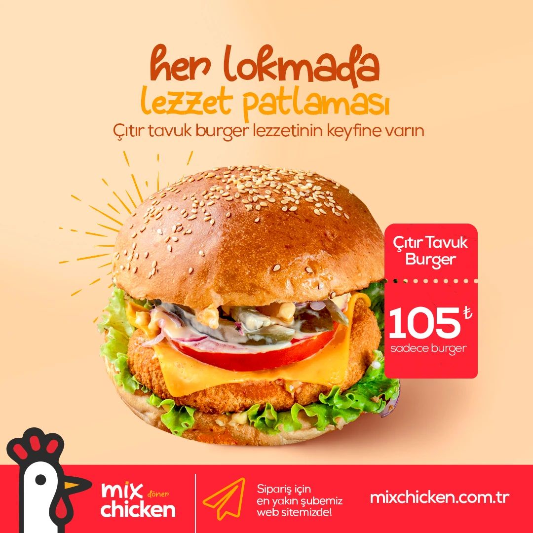 Crispy chicken burger post headed “Her lokmada lezzet patlaması”