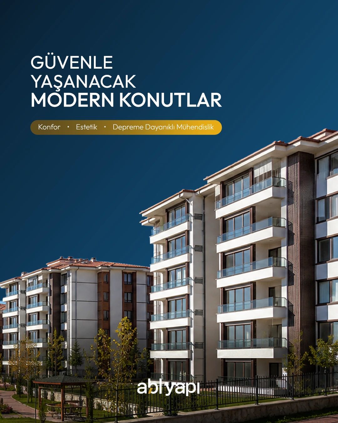 Konut blokları önünde “Güvenle yaşanacak modern konutlar” gönderisi