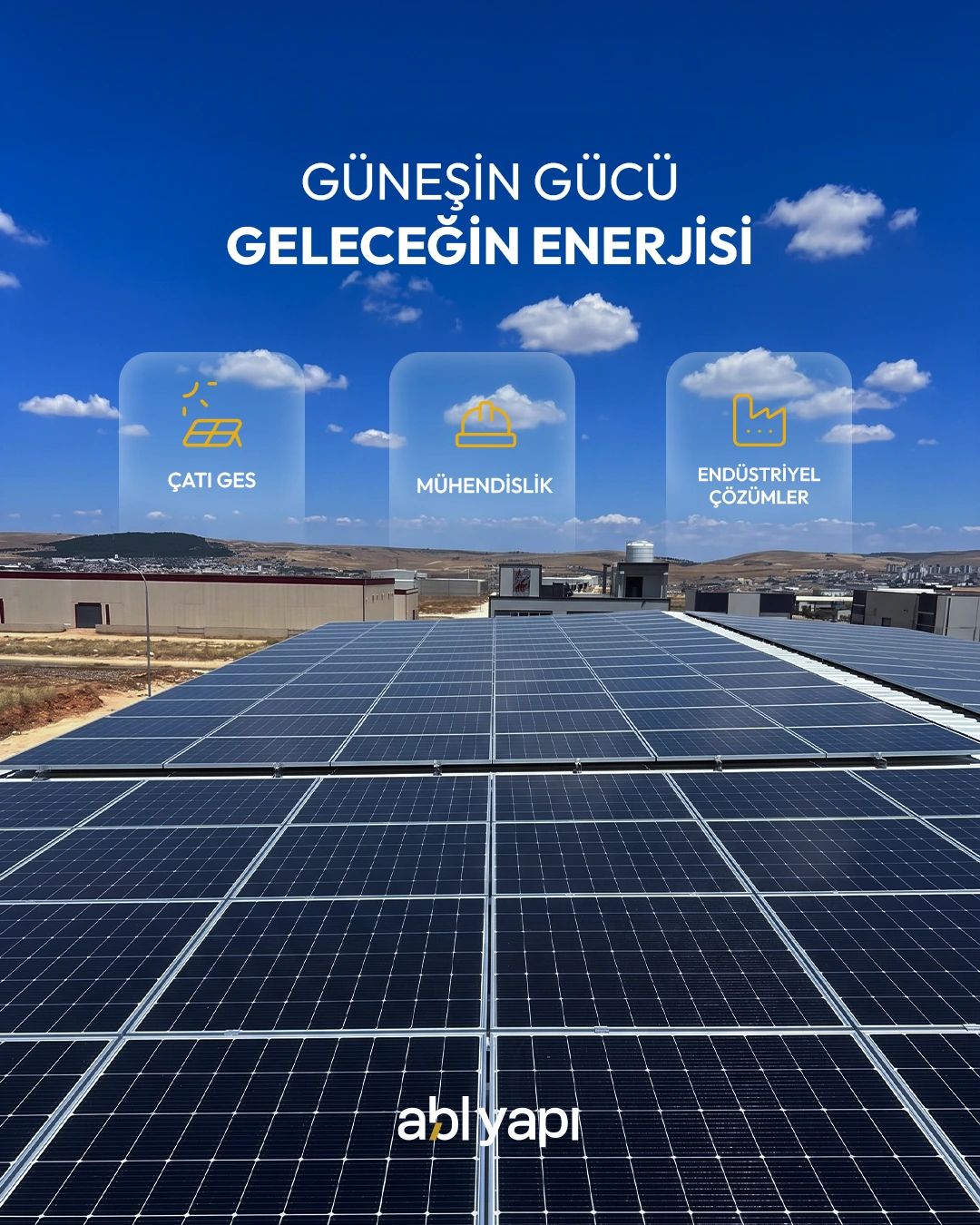 Çatıdaki güneş panelleri üzerinde “Güneşin gücü, geleceğin enerjisi” gönderisi